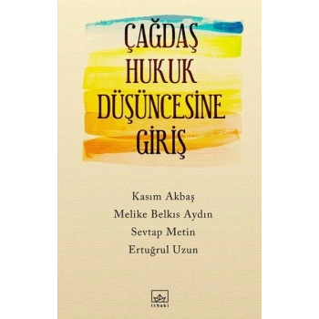 Çağdaş Hukuk Düşüncesine Giriş