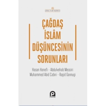 Çağdaş İslam Düşüncesinin Sorunları