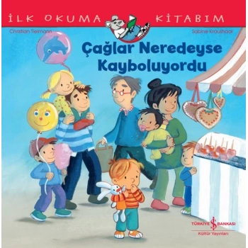 Çağlar Neredeyse Kayboluyordu İlk Okuma Kitabım