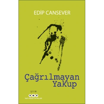 Çağrılmayan Yakup