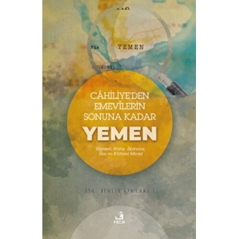 Cahiliyeden Emevilerin Sonuna Kadar Yemen