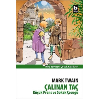 Çalınan Taç - Küçük Prens ve Sokak Çocuğu