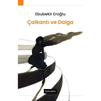 Çalkantı Ve Dalga