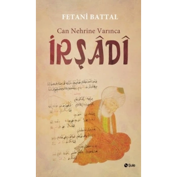 Can Nehrine Varınca - İrşadi