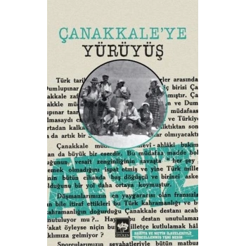 Çanakkaleye Yürüyüş