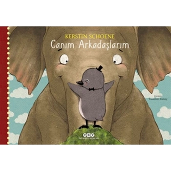 Canım Arkadaşlarım