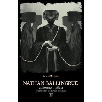 Cehennem Atlası: Cehennemin Sınırından Altı Öykü