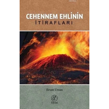 Cehennem Ehlinin İtirafları