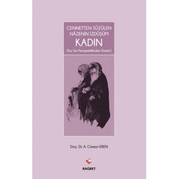 Cennetten Süzülen Nazenin İzdüşüm Kadın