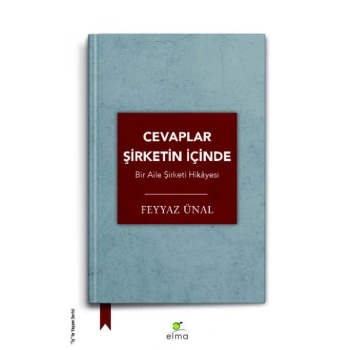 Cevaplar Şirketin İçinde -  Bir Aile Şirketi Hikâyesi