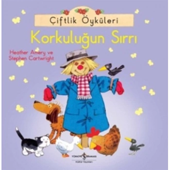 Çiftlik Öyküleri - Korkuluğun Sırrı