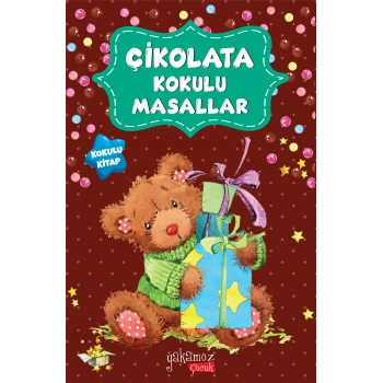 Çikolata Kokulu Masallar