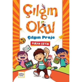 Çılgın Okul Çılgın Proje