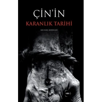 Çinin Karanlık Tarihi