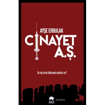 Cinayet A.Ş.