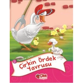 Çirkin Ördek Yavrusu / Masallar Ülkesi