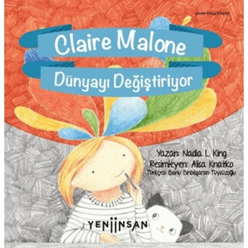 Claire Malone Dünyayı Değiştiriyor