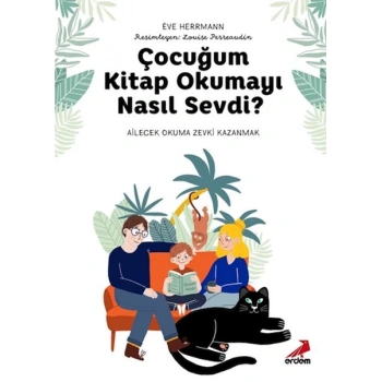 Çocuğum Kitap Okumayı Nasıl Sevdi?