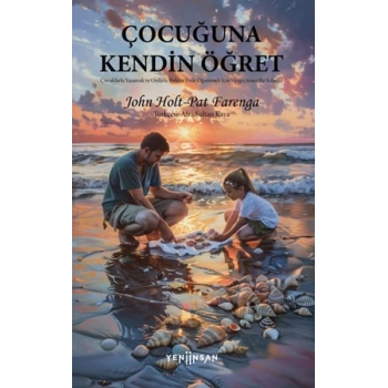 Çocuğuna Kendin Öğret