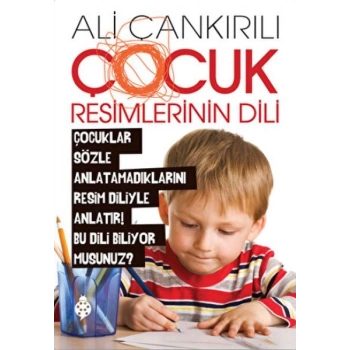 Çocuk Resimlerinin Dili