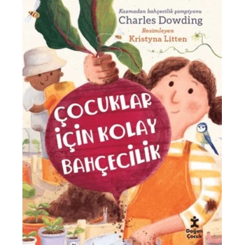 Çocuklar İçin Kolay Bahçecilik