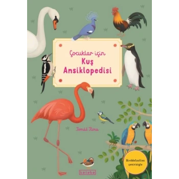 Çocuklar İçin Kuş Ansiklopedisi
