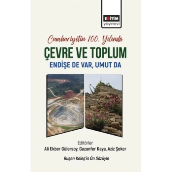 Cumhuriyetin 100. Yılında Çevre ve Toplum