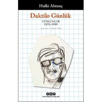 Daktilo Günlük Günlükler 1970 – 1999