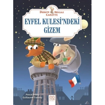 Dedektif Hercule Carotte Eyfel Kulesi’ndeki Gizem