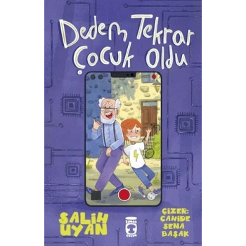 Dedem Tekrar Çocuk Oldu