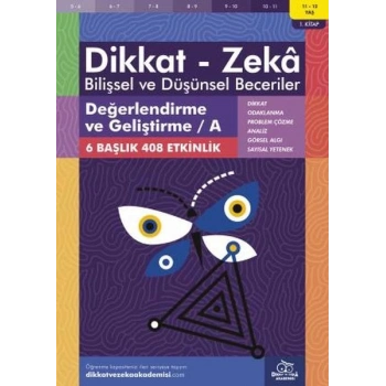 Değerlendirme ve Geliştirme - A (11-12 Yaş) - Dikkat Zeka