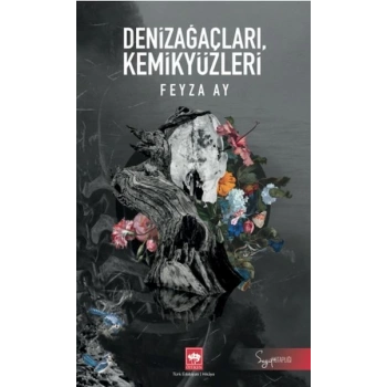Denizağaçları, Kemikyüzleri