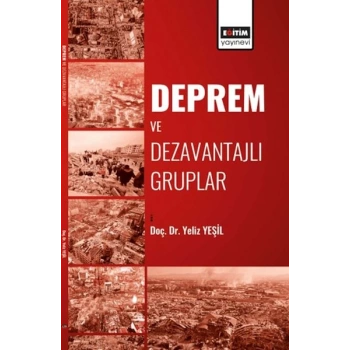 Deprem Ve Dezavantajlı Gruplar