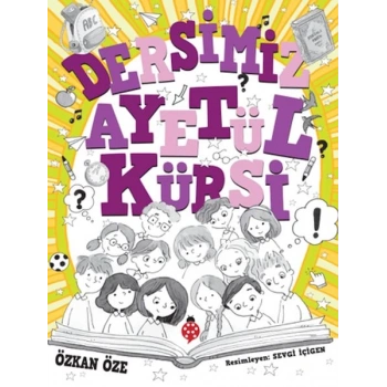 Dersimiz Ayetü’l Kürsi