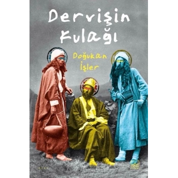 Dervişin Kulağı