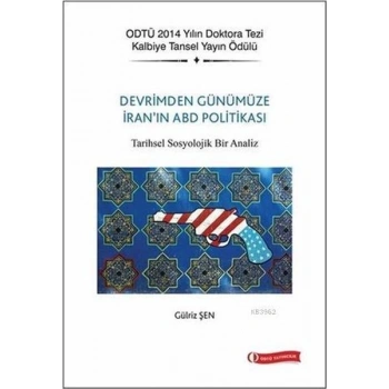 Devrimden Günümüze İranın ABD Politikası