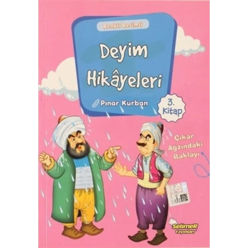 Deyim Hikayeleri - Çıkar Ağzında Ki Baklayı