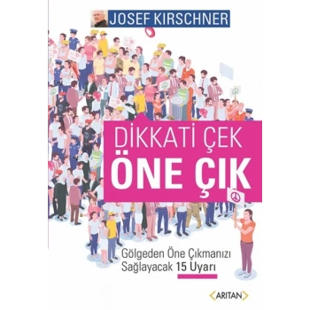 Dikkati Çek Öne Çık