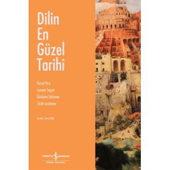 Dilin En Güzel Tarihi