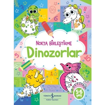 Dinozorlar - Nokta Birleştirme