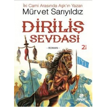 Diriliş Sevdası