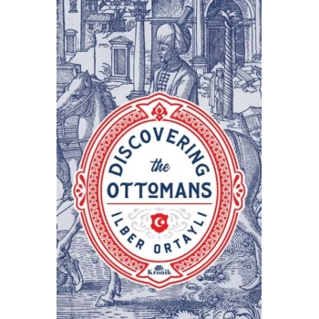 Discovering the Ottomans