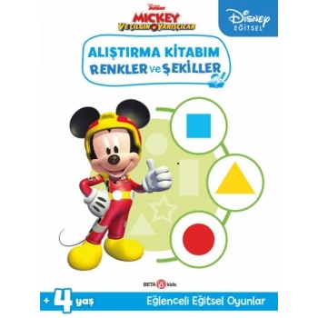 Disney Eğitsel Mickey ve Çılgın Yarışçılar Alıştırma Kitabım Renkler ve Şekiller