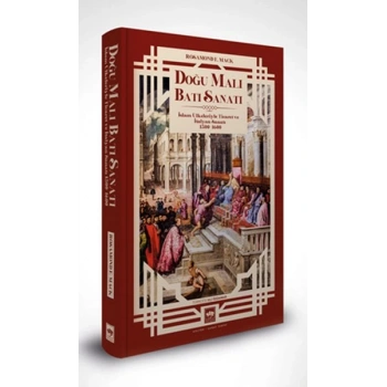 Doğu Malı Batı Sanatı