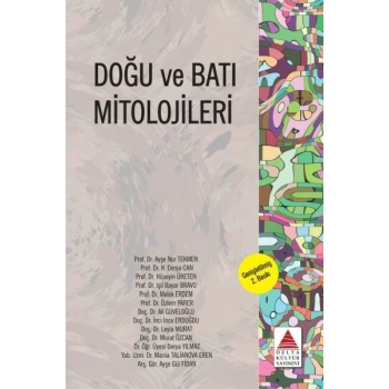 Doğu ve Batı Mitolojileri