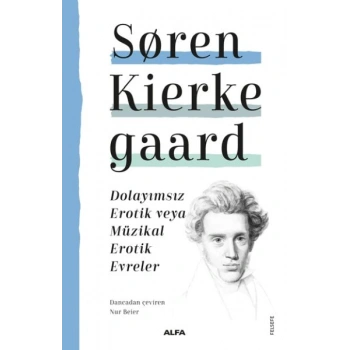 Dolayımsız Erotik veya Müzikal Erotik Evreler