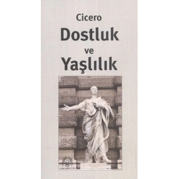 Dostluk ve Yaşlılık
