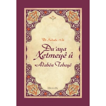 Duaya Xetmeye (Hatme Duası ve Tövbe Adabı)