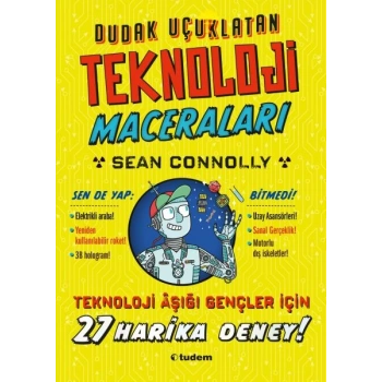 Dudak Uçuklatan Teknoloji Maceraları