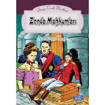 Dünya Çocuk Klasikleri Dizisi Zenda Mahkumları